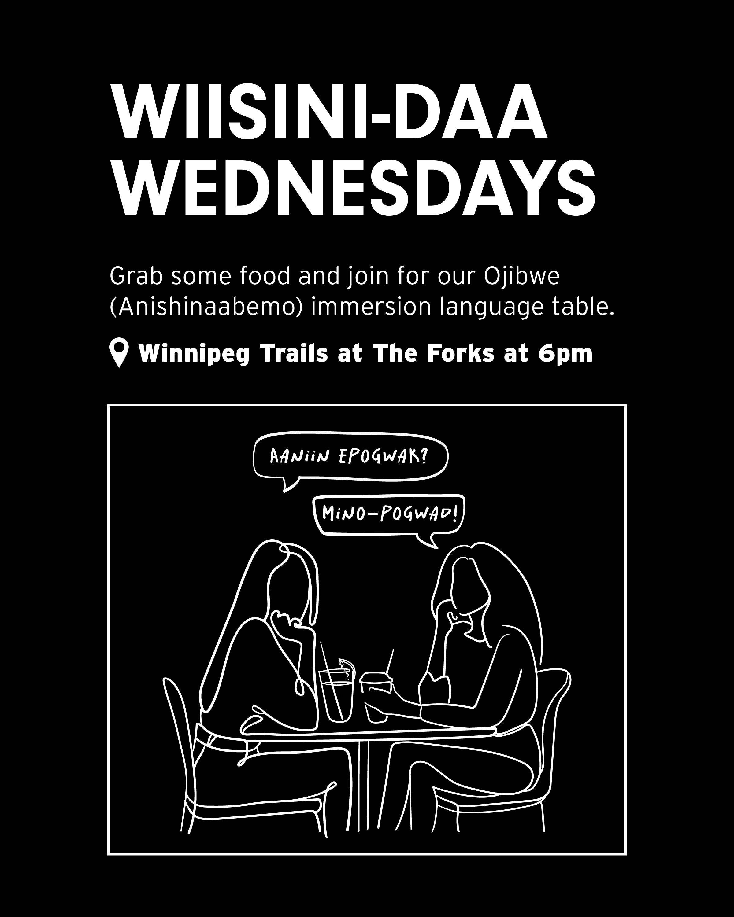 Poster for Wiisinidaa Wednesday, for an Ojibwe immersion language table